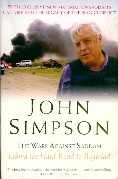 Livrenpoche : The wars against Saddam - John Simpson - Livre