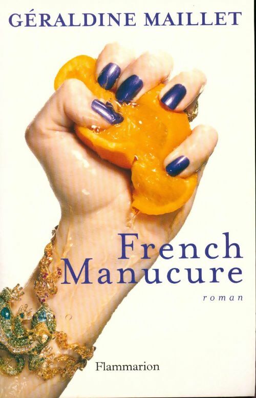 Livrenpoche : French manucure - Géraldine Maillet - Livre