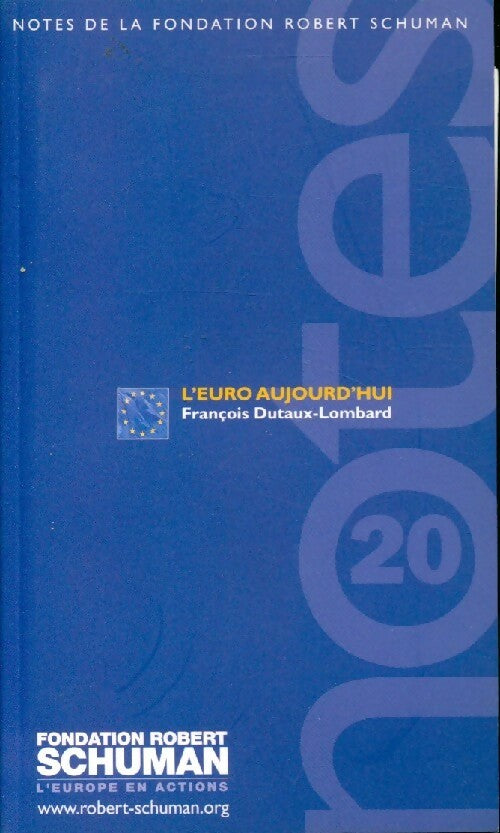 Livrenpoche : L'euro aujourd'hui - François Dutaux-Lombard - Livre