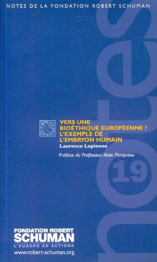 Livrenpoche : Vers une bioéthique européenne ? - Laurence Lepienne - Livre