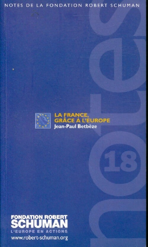 Livrenpoche : La France, grâce à l'Europe - Jean-Paul Betbèze - Livre