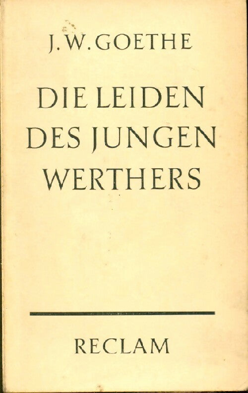 Livrenpoche : Die Leiden des jungen Werthers - Johann Wolfgang Von Goethe - Livre