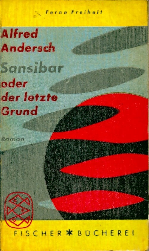 Livrenpoche : Sansibar oder der letzte Grund - Alfred Andersch - Livre