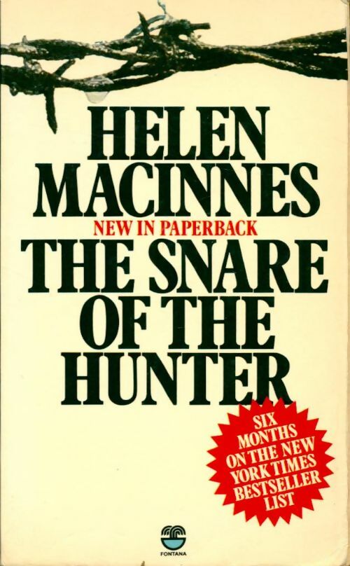 Livrenpoche : The snare of the hunter - Helen Macinnes - Livre