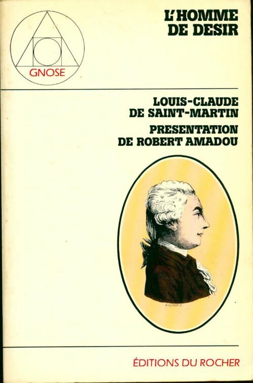 Livrenpoche : L'homme de désir - Louis-Claude De Saint-Martin - Livre