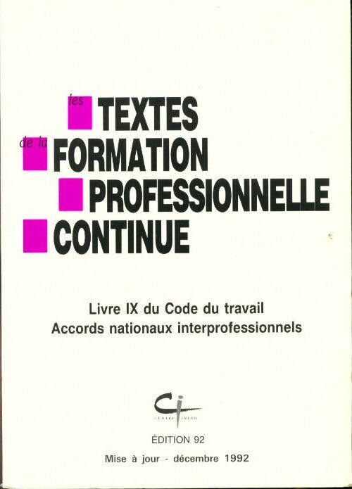 Livrenpoche : Les textes de la formation professionnelle continue - Collectif - Livre