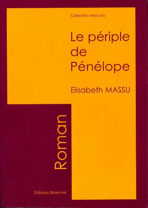 Livrenpoche : Le périple de Pénélope - Elisabeth Massu - Livre
