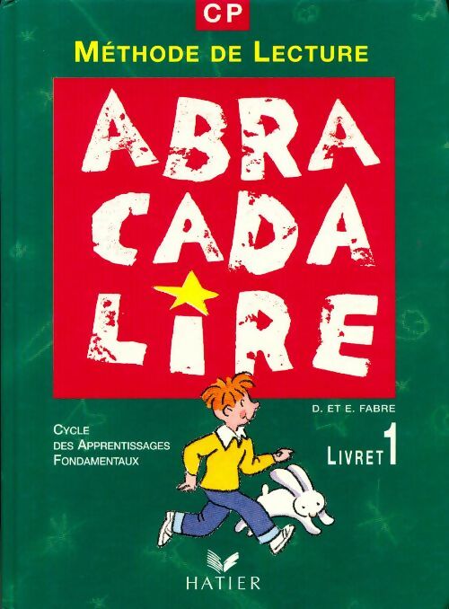 Livrenpoche : Abracadabralire CP. Livret 1 - Danièle Fabre - Livre