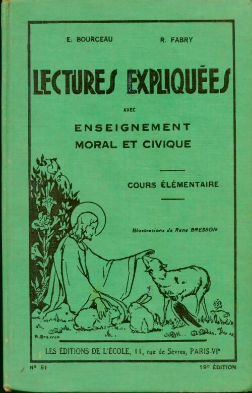 Livrenpoche : Lectures expliquees avec enseignement moral et civique, cours elementaire - E. Bourceau - Livre