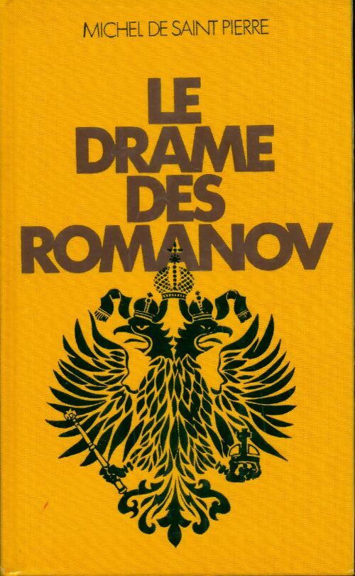 Livrenpoche : Le drame des Romanov - Michel De Saint Pierre - Livre