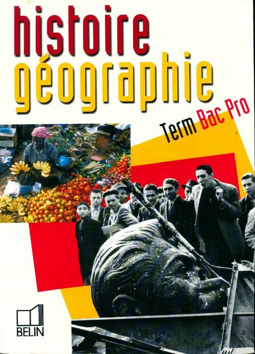 Livrenpoche : Histoire-Géographie Terminale Bac Pro - Brigitte Allain-Chevallier - Livre
