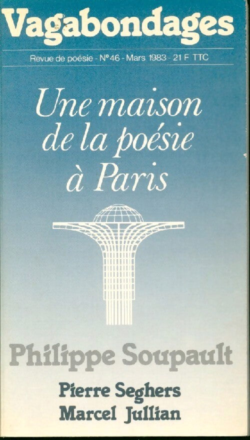 Livrenpoche : Une maison de la poésie à Paris - Philippe Soupault - Livre