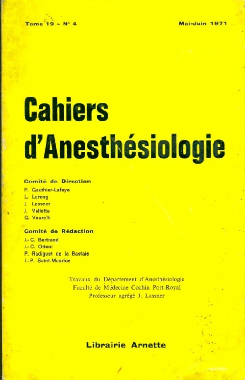 Cahiers d'anesthésiologie Tome XIX - Collectif -  Cahiers d'anesthésiologie - Livre