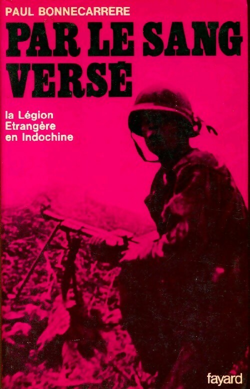 Livrenpoche : Par le sang versé - Bonnecarrere-P - Livre