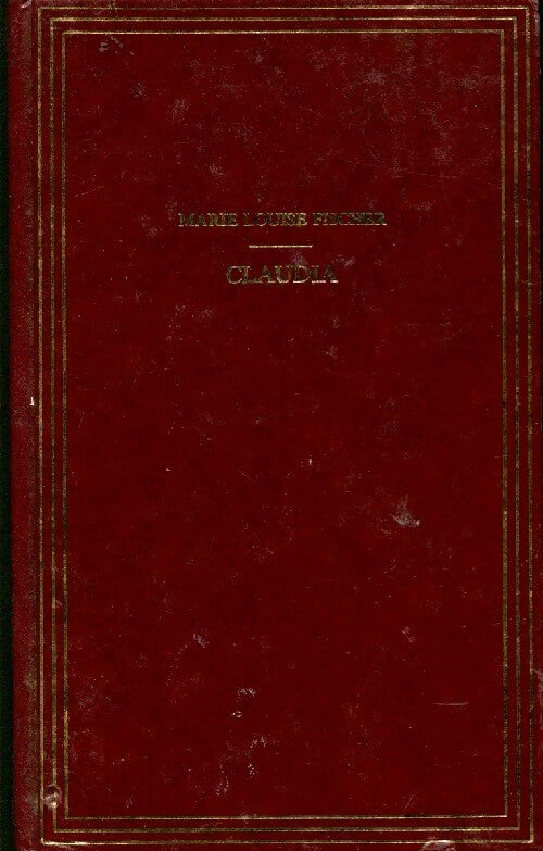 Livrenpoche : Claudia - Marie-Louise Fischer - Livre