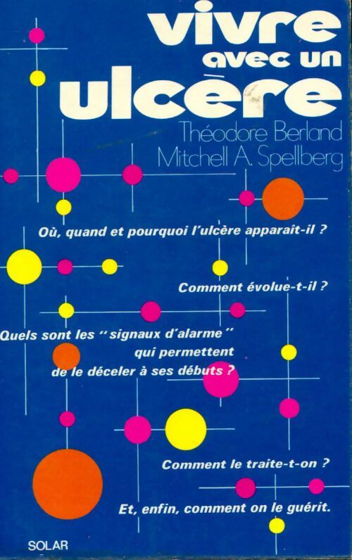 Livrenpoche : Vivre avec un ulcère - Théodore Berland - Livre