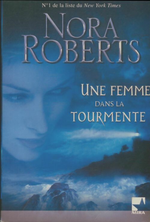 Livrenpoche : Une femme dans la tourmente - Nora Roberts - Livre