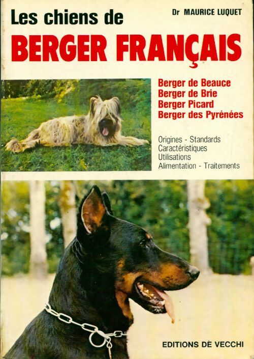 Livrenpoche : Les chiens de berger français - Maurice Luquet - Livre