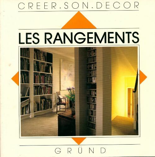Livrenpoche : Les rangements - Gilly Love - Livre