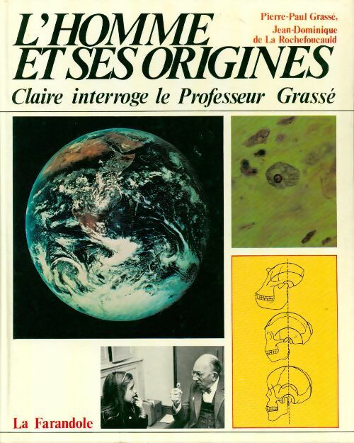 Livrenpoche : L'homme et ses origines - P.-P. Grassé - Livre