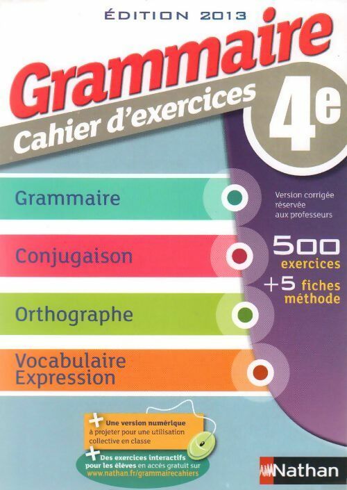 Livrenpoche : Grammaire 4e. Cahier d'exercices, programme 2013 - Cécile De Cazanove - Livre