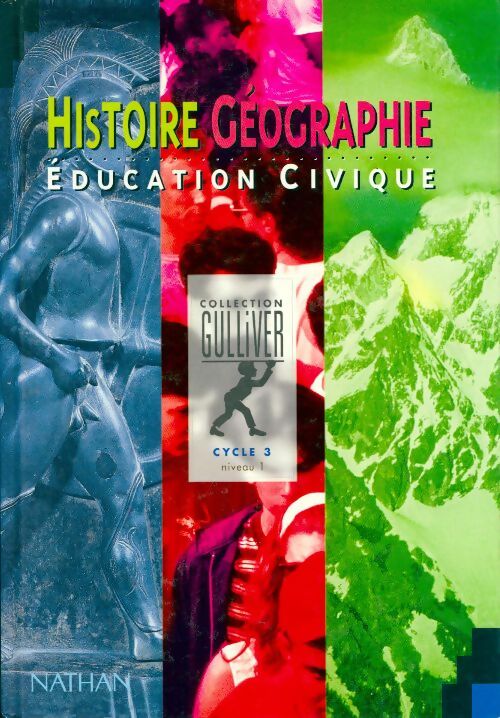 Histoire, géographie, éducation civique CE2 - Collectif -  Gulliver - Livre