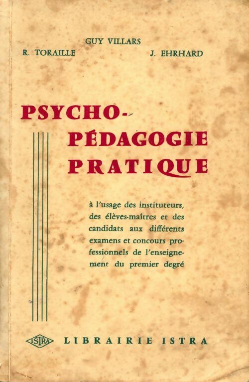 Livrenpoche : Psycho pédagogie pratique - R. Toraille - Livre