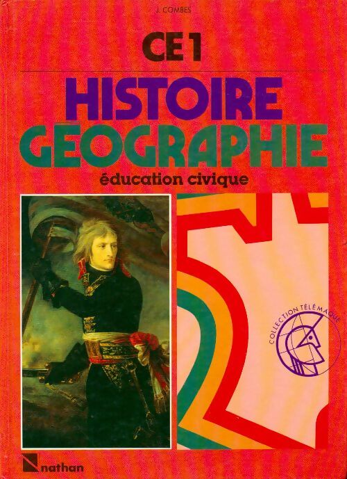 Livrenpoche : Histoire-géographie, éducation civique CE1 - J. Combes - Livre