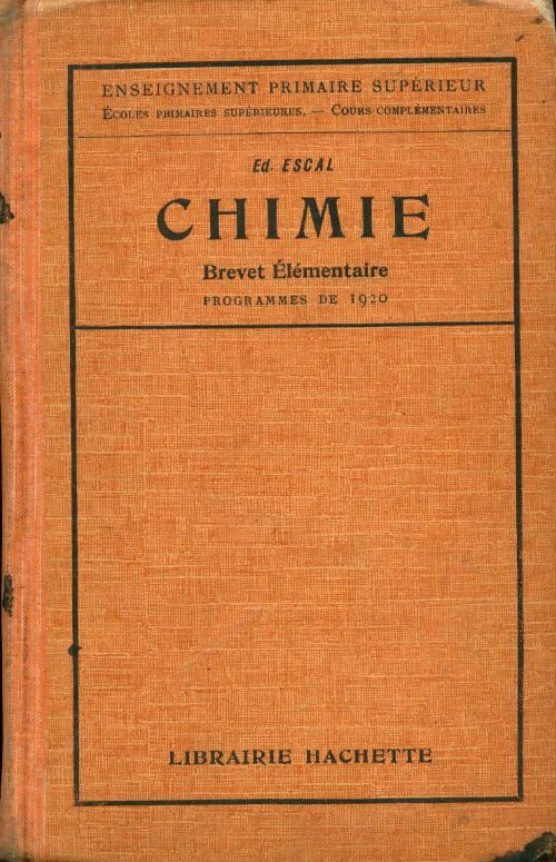 Livrenpoche : Chimie. Brevet élémentaire - Ed. Escal - Livre