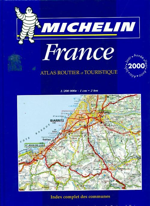 Livrenpoche : France Atlas routier 2000 - Collectif - Livre