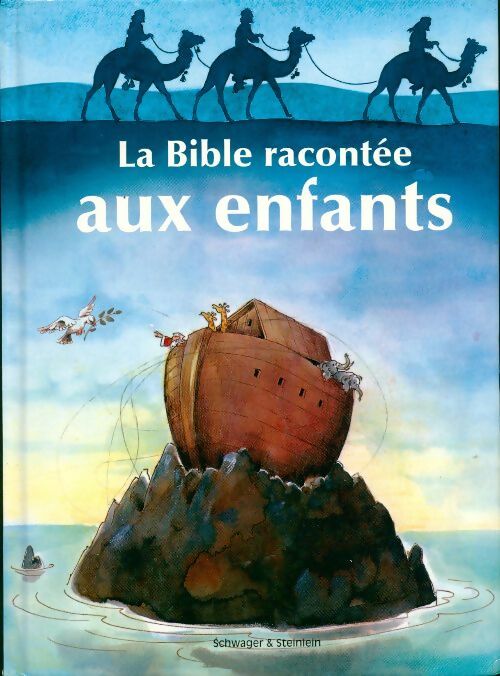 Livrenpoche : La Bible racontée aux enfants - Josef Carl Grund, Unknown - Livre
