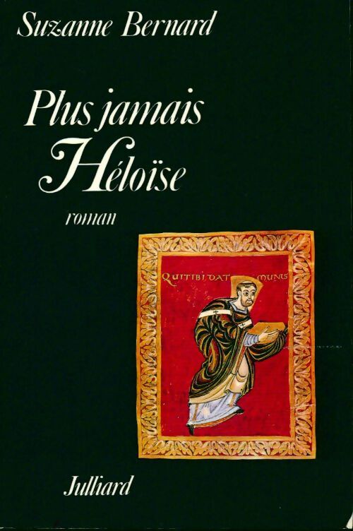 Livrenpoche : Plus jamais Héloïse - Suzanne Bernard - Livre