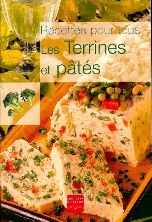 Livrenpoche : Les terrines et pâtés - Inconnu - Livre