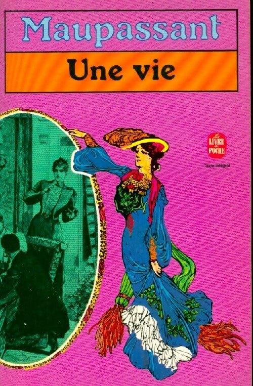 Livrenpoche : Une vie - Guy De Maupassant, G. Maupassant - Livre