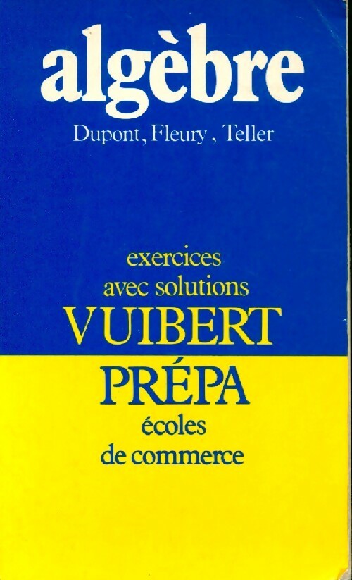 Livrenpoche : Algèbre - Roger Dupont - Livre