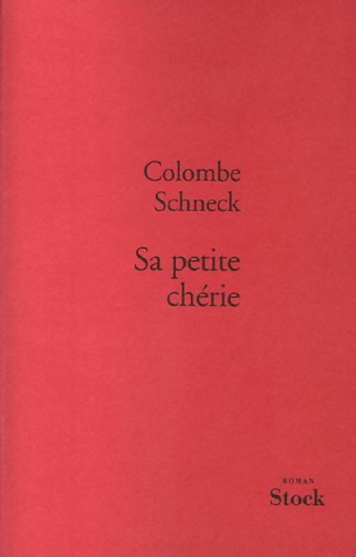 Livrenpoche : Sa petite chérie - Colombe Schneck - Livre