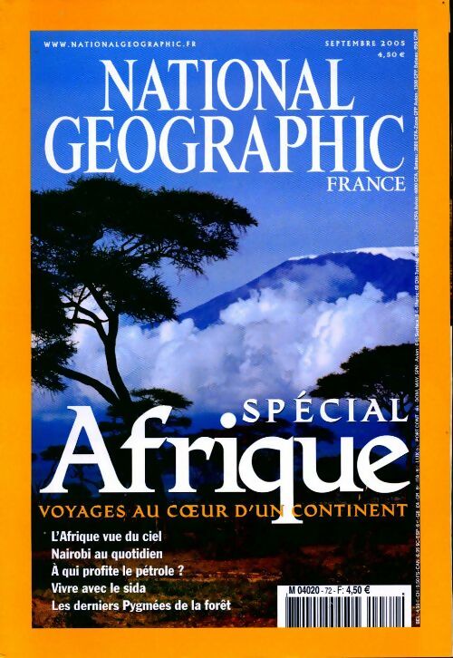 National Geographic n°72 : Spécial Afrique - Collectif -  National Geographic France - Livre