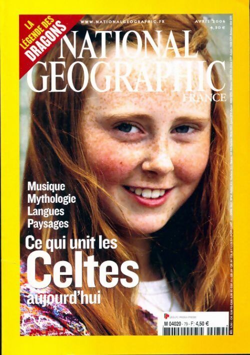 Livrenpoche : National Geographic n°79 : Ce qui unit les celtes aujourd'hui - Collectif - Livre