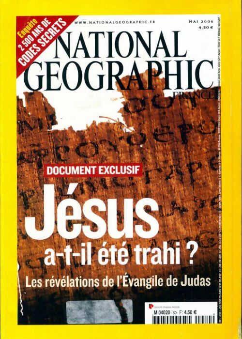 Livrenpoche : National Geographic n°80 : Jésus a-t-il été trahi ? - Collectif - Livre