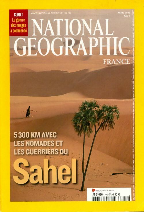National Geographic n°103 : Sahel - Collectif -  National Geographic France - Livre