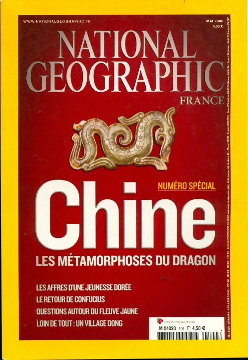 National Geographic n°104 : Chine - Collectif -  National Geographic France - Livre