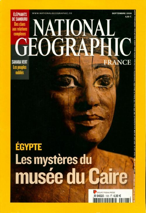 Livrenpoche : National Geographic n°108 : Les mystères du musée du Caire - Collectif - Livre