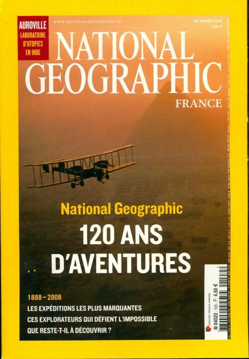 National Geographic n°109 : 120 ans d'aventures - Collectif -  National Geographic France - Livre