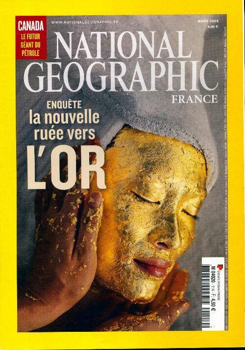 Livrenpoche : National Geographic n°114 : La nouvelle ruée de l'or - Collectif - Livre