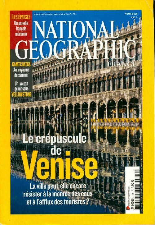 National Geographic n°119 : Le crépuscule de Venise - Collectif -  National Geographic France - Livre