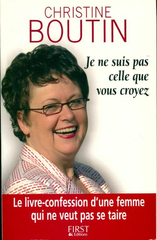 Livrenpoche : Je ne suis pas celle que vous croyez - Christine Boutin - Livre