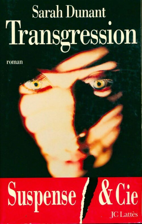 Livrenpoche : Transgression - Sarah Dunant - Livre