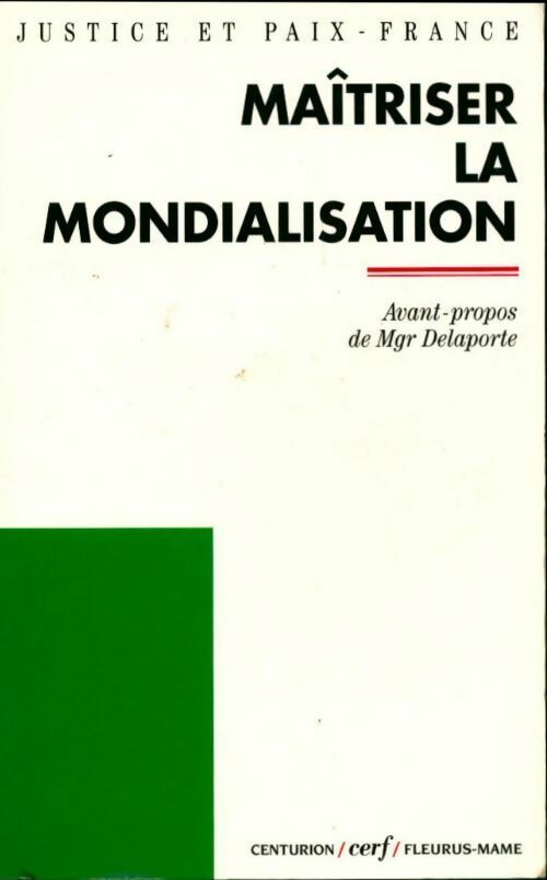 Livrenpoche : Maîtriser la mondialisation - Collectif - Livre
