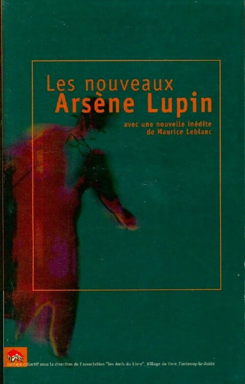 Livrenpoche : Les nouveaux Arsène Lupin - Collectif - Livre