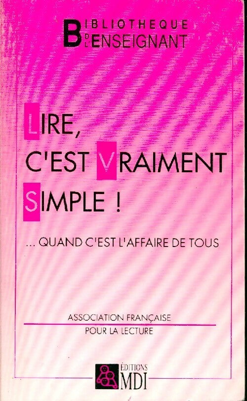 Livrenpoche : Lire, c'est vraiment simple ! - Association française pour la lecture - Livre